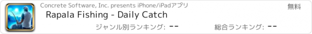 おすすめアプリ Rapala Fishing - Daily Catch