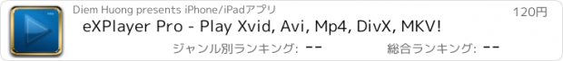 おすすめアプリ eXPlayer Pro - Play Xvid, Avi, Mp4, DivX, MKV!