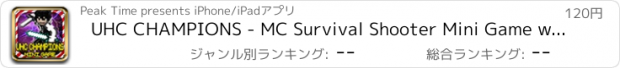 おすすめアプリ UHC CHAMPIONS - MC Survival Shooter Mini Game with Multiplayer Worldwide