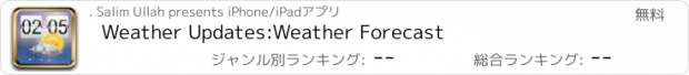 おすすめアプリ Weather Updates:Weather Forecast