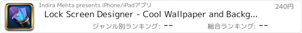 おすすめアプリ Lock Screen Designer - Cool Wallpaper and Background maker for iOS 8
