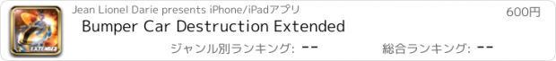 おすすめアプリ Bumper Car Destruction Extended