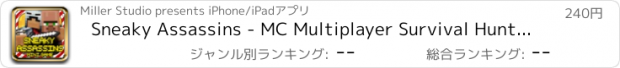おすすめアプリ Sneaky Assassins - MC Multiplayer Survival Hunter Mini Block Game