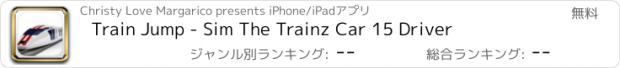 おすすめアプリ Train Jump - Sim The Trainz Car 15 Driver