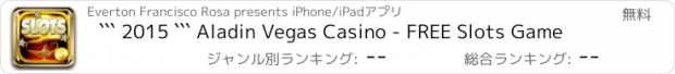 おすすめアプリ ``` 2015 ``` Aladin Vegas Casino - FREE Slots Game