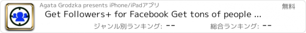 おすすめアプリ Get Followers+ for Facebook Get tons of people follow your profile!