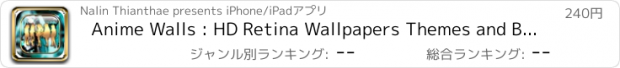 おすすめアプリ Anime Walls : HD Retina Wallpapers Themes and Backgrounds Vocaloid Music Style