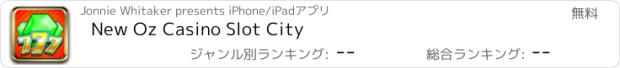 おすすめアプリ New Oz Casino Slot City