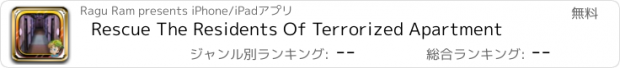 おすすめアプリ Rescue The Residents Of Terrorized Apartment