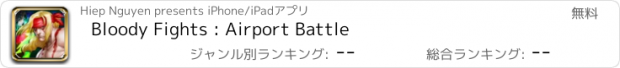 おすすめアプリ Bloody Fights : Airport Battle