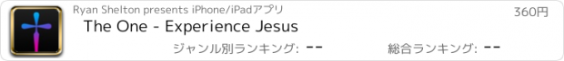 おすすめアプリ The One - Experience Jesus