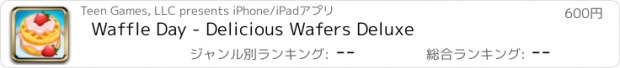 おすすめアプリ Waffle Day - Delicious Wafers Deluxe