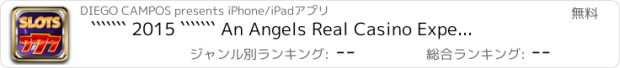 おすすめアプリ ``````` 2015 ``````` An Angels Real Casino Experience - FREE Slots Machine