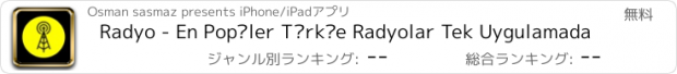 おすすめアプリ Radyo - En Popüler Türkçe Radyolar Tek Uygulamada