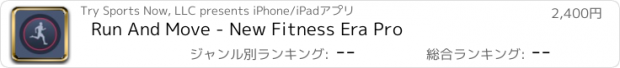 おすすめアプリ Run And Move - New Fitness Era Pro
