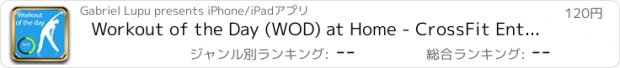 おすすめアプリ Workout of the Day (WOD) at Home - CrossFit Enthusiastic Trainer for a Full Body Fat Meltdown