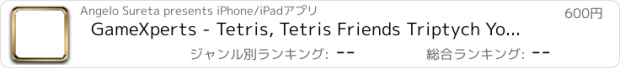 おすすめアプリ GameXperts - Tetris, Tetris Friends Triptych Yoshi Edition