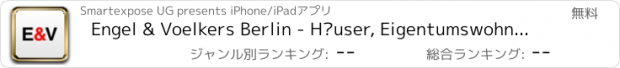 おすすめアプリ Engel & Voelkers Berlin - Häuser, Eigentumswohnungen und Wohnungen kaufen oder mieten