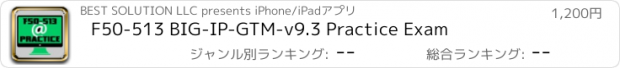 おすすめアプリ F50-513 BIG-IP-GTM-v9.3 Practice Exam