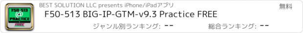 おすすめアプリ F50-513 BIG-IP-GTM-v9.3 Practice FREE