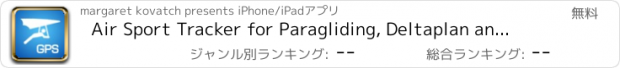 おすすめアプリ Air Sport Tracker for Paragliding, Deltaplan and Parachuting