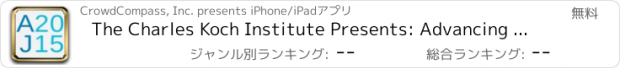 おすすめアプリ The Charles Koch Institute Presents: Advancing Justice Summit 2015 - An Agenda for Human Dignity and Public Safety