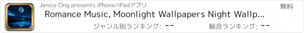 おすすめアプリ Romance Music, Moonlight Wallpapers Night Wallpaper