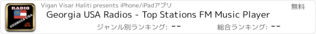 おすすめアプリ Georgia USA Radios - Top Stations FM Music Player
