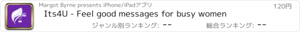 おすすめアプリ Its4U - Feel good messages for busy women