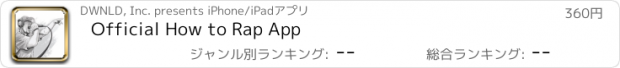 おすすめアプリ Official How to Rap App