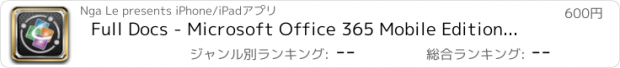 おすすめアプリ Full Docs - Microsoft Office 365 Mobile Edition for MS Word, Excel, PowerPoint, Outlook & OneNote Pro