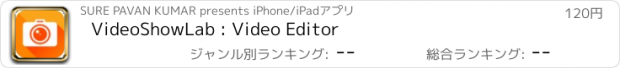 おすすめアプリ VideoShowLab : Video Editor