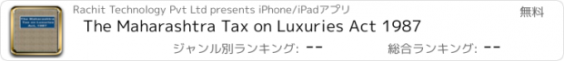 おすすめアプリ The Maharashtra Tax on Luxuries Act 1987