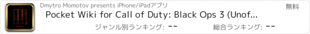 おすすめアプリ Pocket Wiki for Call of Duty: Black Ops 3 (Unofficial)