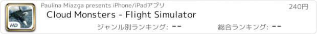おすすめアプリ Cloud Monsters - Flight Simulator