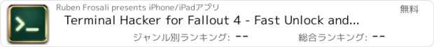 おすすめアプリ Terminal Hacker for Fallout 4 - Fast Unlock and Solve Codes