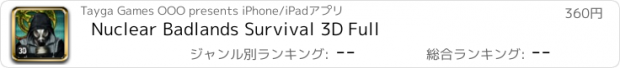 おすすめアプリ Nuclear Badlands Survival 3D Full