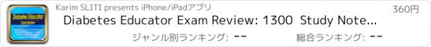 おすすめアプリ Diabetes Educator Exam Review: 1300  Study Notes, Tips & Quizzes