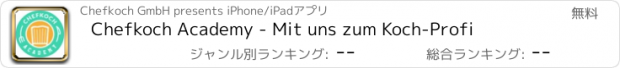 おすすめアプリ Chefkoch Academy - Mit uns zum Koch-Profi