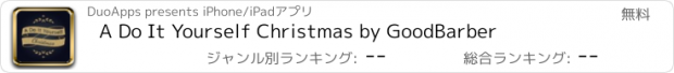 おすすめアプリ A Do It Yourself Christmas by GoodBarber