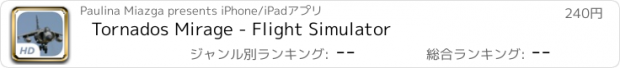 おすすめアプリ Tornados Mirage - Flight Simulator