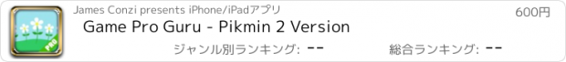 おすすめアプリ Game Pro Guru - Pikmin 2 Version