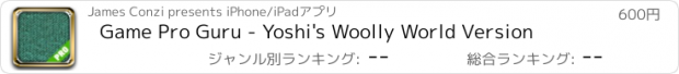 おすすめアプリ Game Pro Guru - Yoshi's Woolly World Version