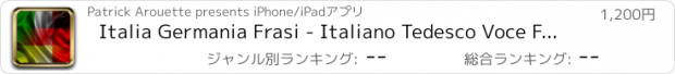 おすすめアプリ Italia Germania Frasi - Italiano Tedesco Voce Frase Audio