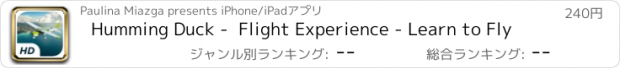 おすすめアプリ Humming Duck -  Flight Experience - Learn to Fly