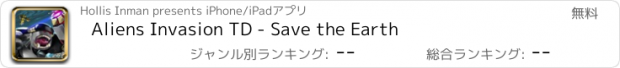 おすすめアプリ Aliens Invasion TD - Save the Earth