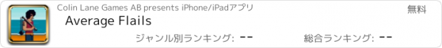 おすすめアプリ Average Flails