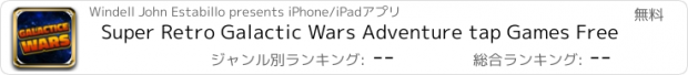 おすすめアプリ Super Retro Galactic Wars Adventure tap Games Free