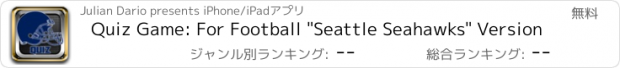 おすすめアプリ Quiz Game: For Football "Seattle Seahawks" Version