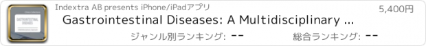 おすすめアプリ Gastrointestinal Diseases: A Multidisciplinary Approach, (Clinics Collections)